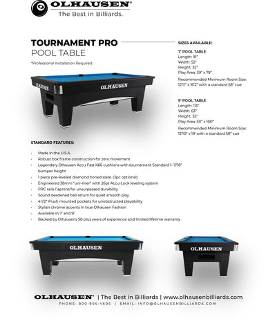 Olhausen Tournament Pro in 7' or 9'